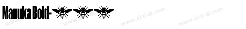 Manuka Bold字体转换